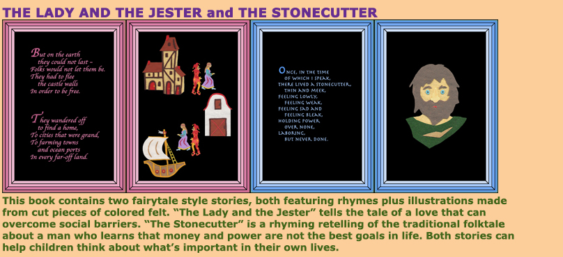 The Lady and the Jester and The Stonecutter medieval fairytale type stories in rhyme